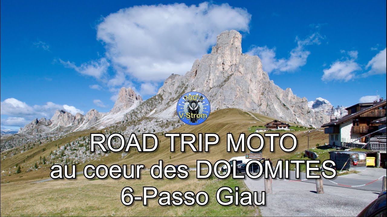 ROAD TRIP MOTO au coeur des DOLOMITES 6-PASSO GIAU 🇮🇹