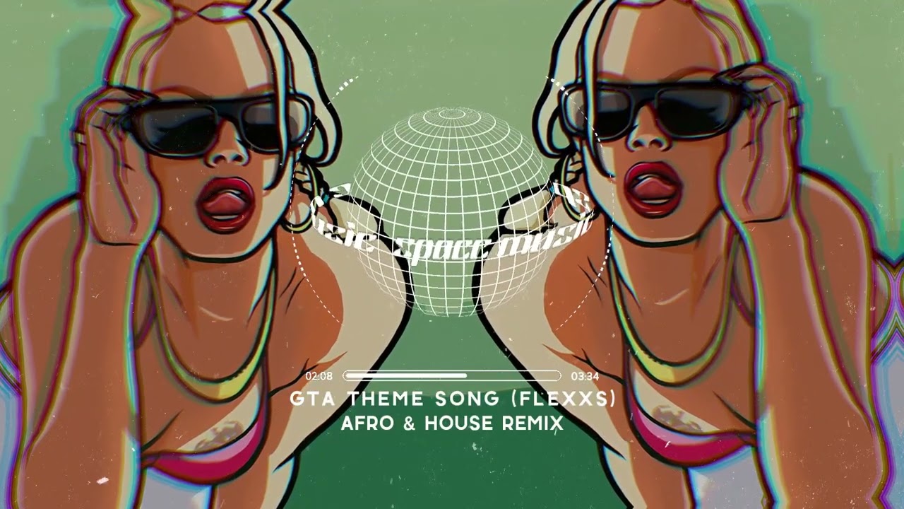 GTA San Andreas Theme Song (AFRO HOUSE Flexx Remix)