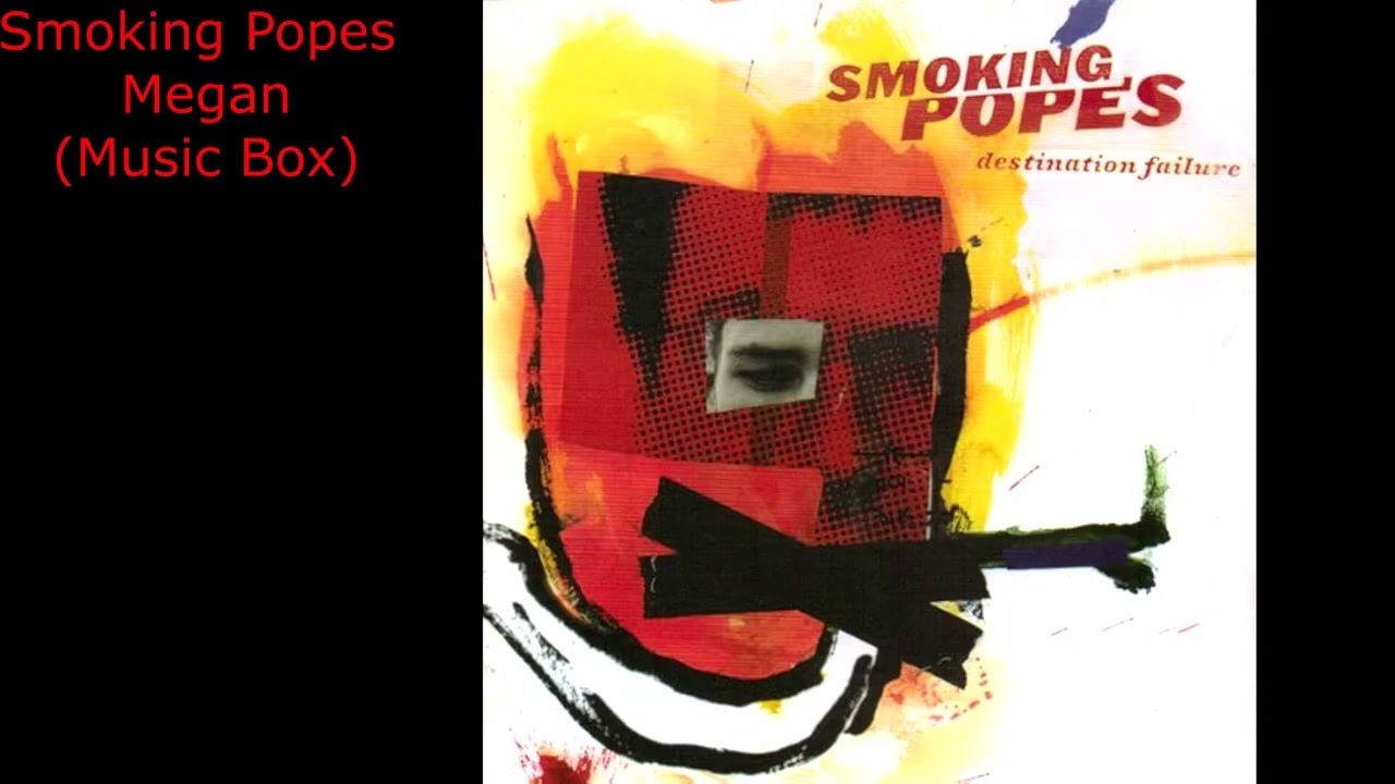TheConverseKid Smoking Popes - Megan (music box cover)