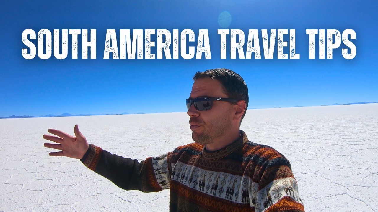 Top 5 Tips for Travelling South America | Overlanding South America | Backpacking South America |