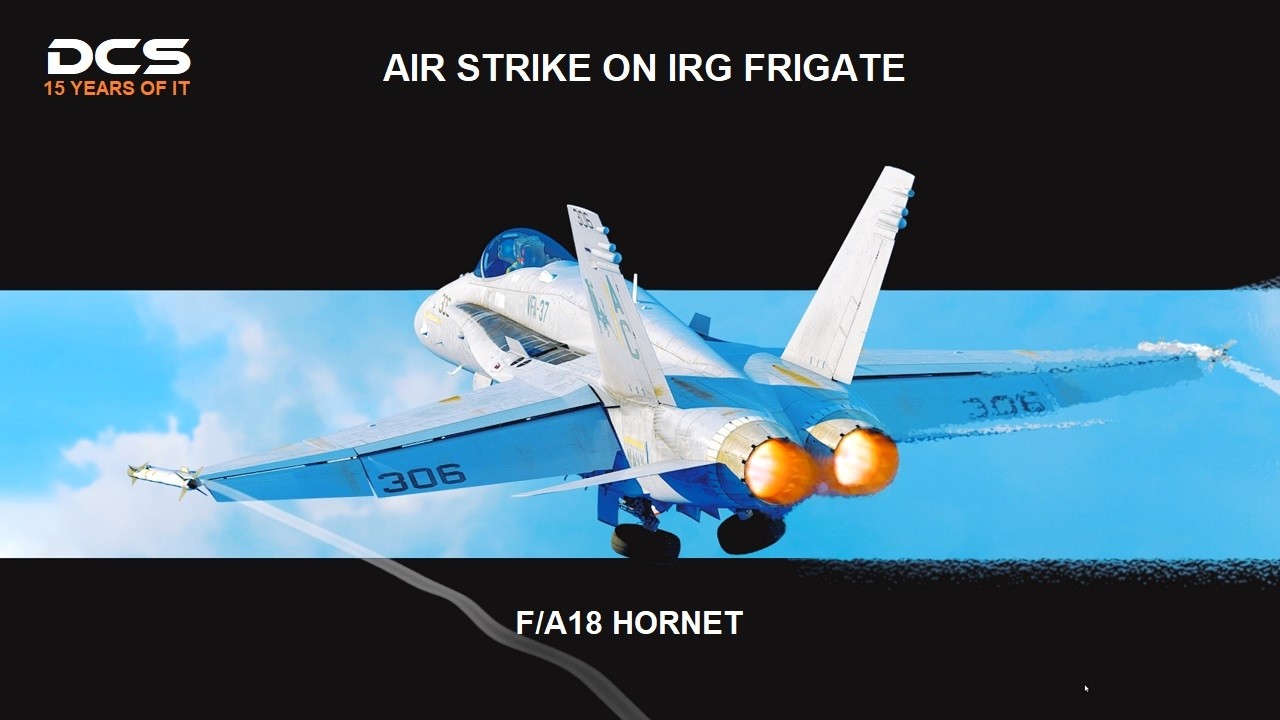 F18 Naval Strike on IRG Frigate #dcsworld @1440p