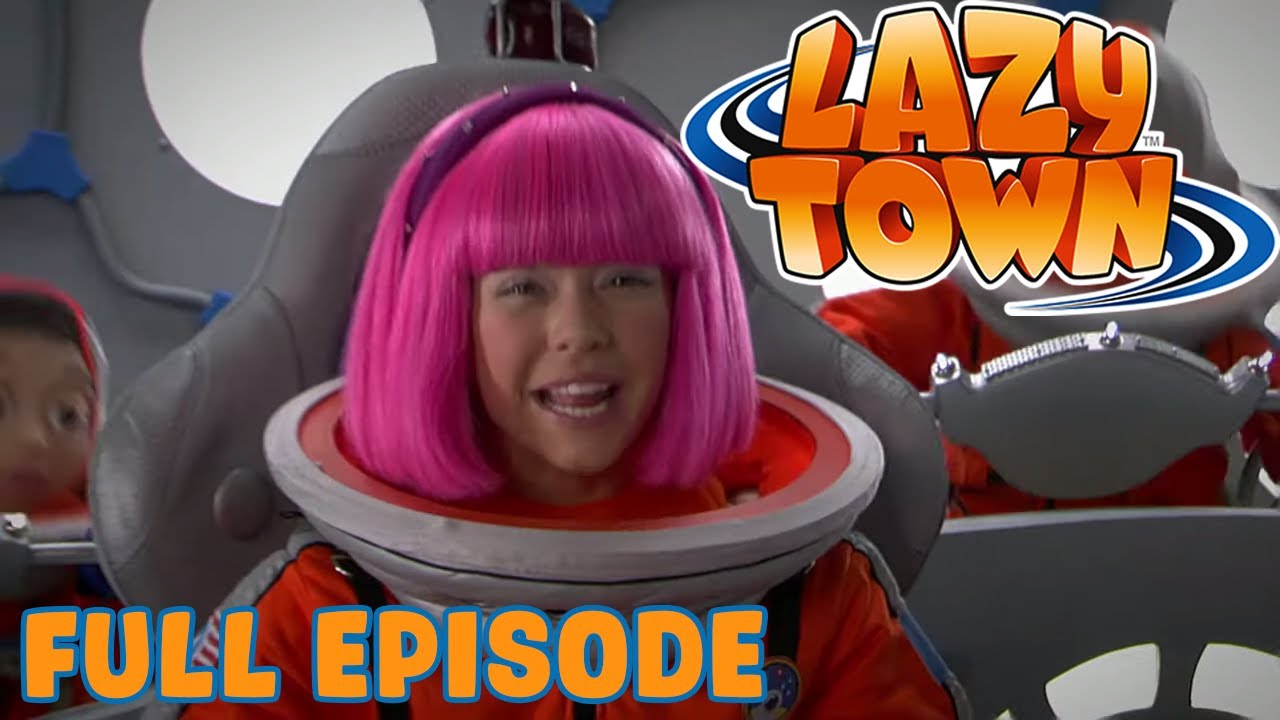 Lazy Town | Let's Go To The Moon | Full Episode