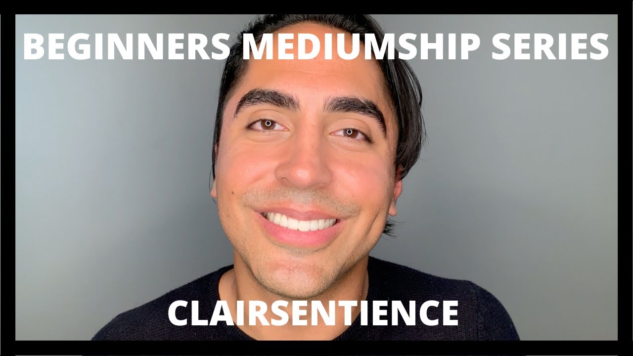Beginners Mediumship Series: Clairsentience