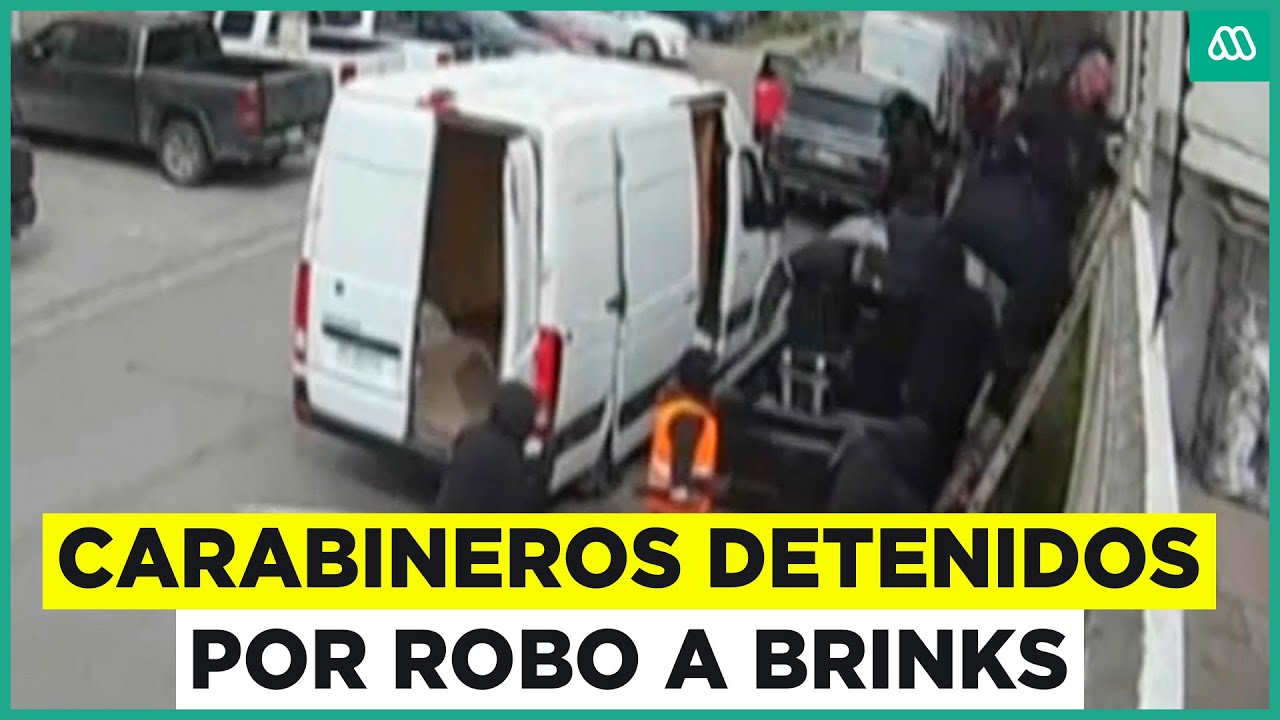 Detienen a carabineros por presunta vinculación con millonario robo a sucursal Brinks en Rancagua