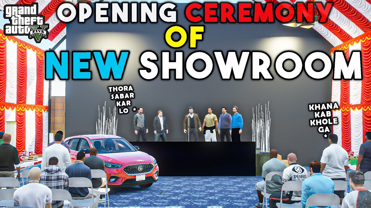 OPENING CEREMONY OF OUR SHOWROOM | GTA 5 | Real Life Mods #217 | URDU |