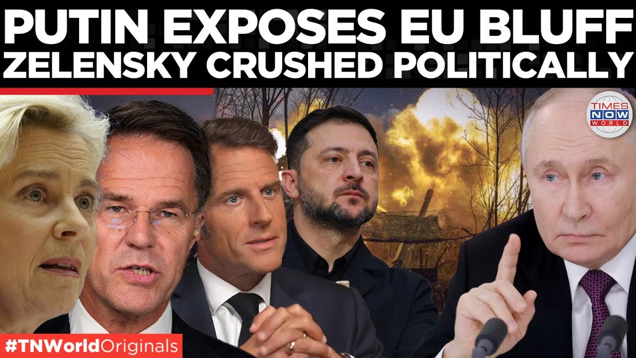 PUTIN CRUSHES EU BLUFF: Europe Splits, Leadership Falters While Zelensky Scrambles for Survival