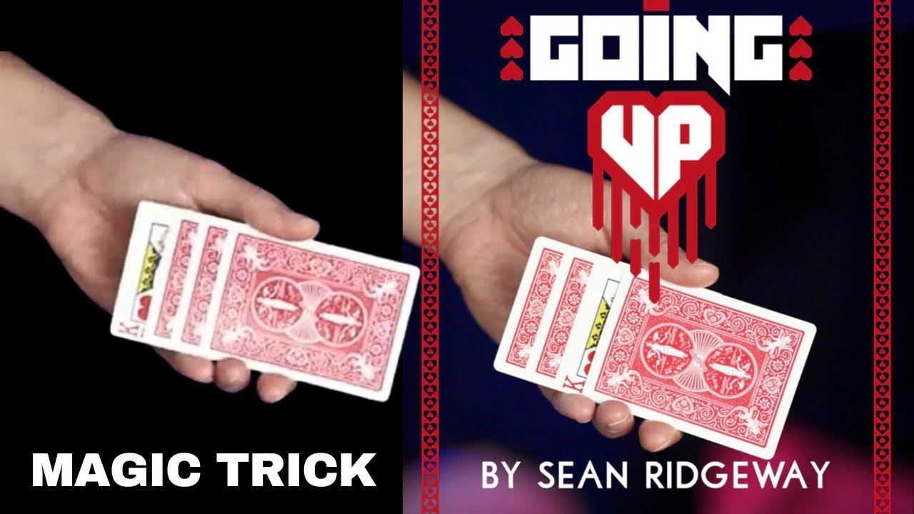 Going Up Magic Trick by Sean Ridgeway