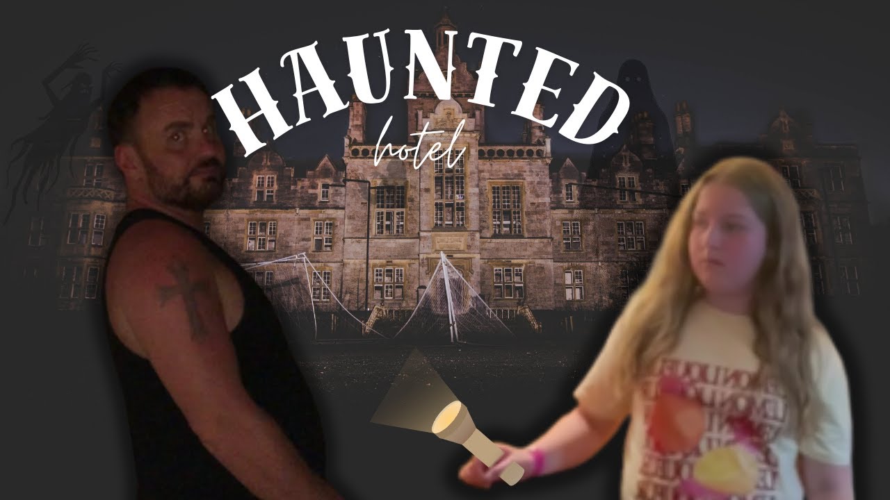 scarbrick haunted hotel!!!