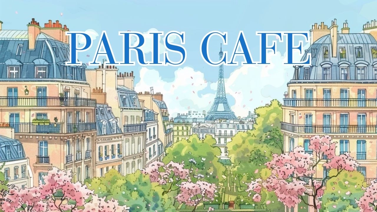 𝐏𝐀𝐑𝐈𝐒 𝐂𝐀𝐅𝐄́ ☕ French Instrumental Music &mdash; Coffee Playlist | Guitar, Piano & Accordion