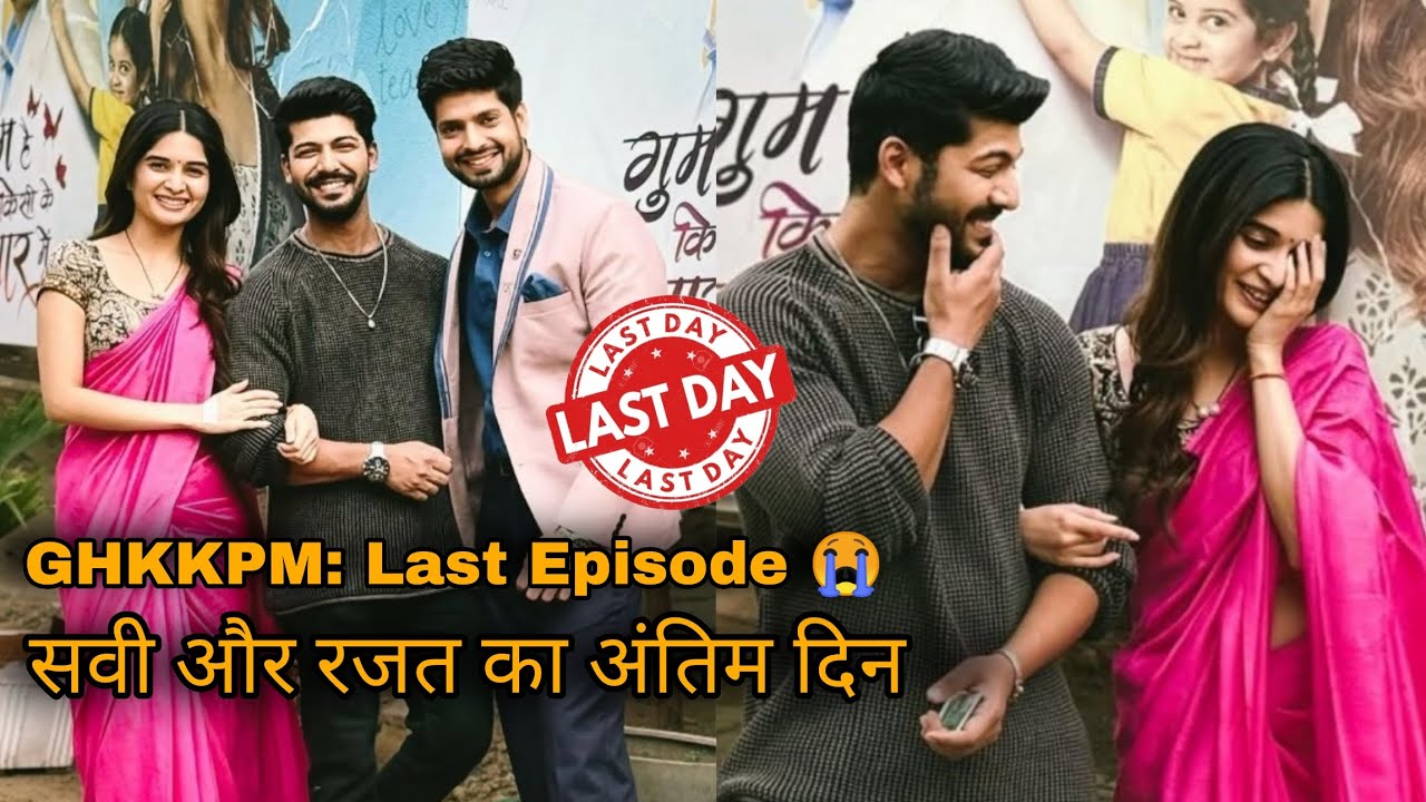 Ghum hai kisikey pyaar meiin Last Episode 😭  Bhavika Sharma & Hitesh Bharadwaj Last Day of Shooting