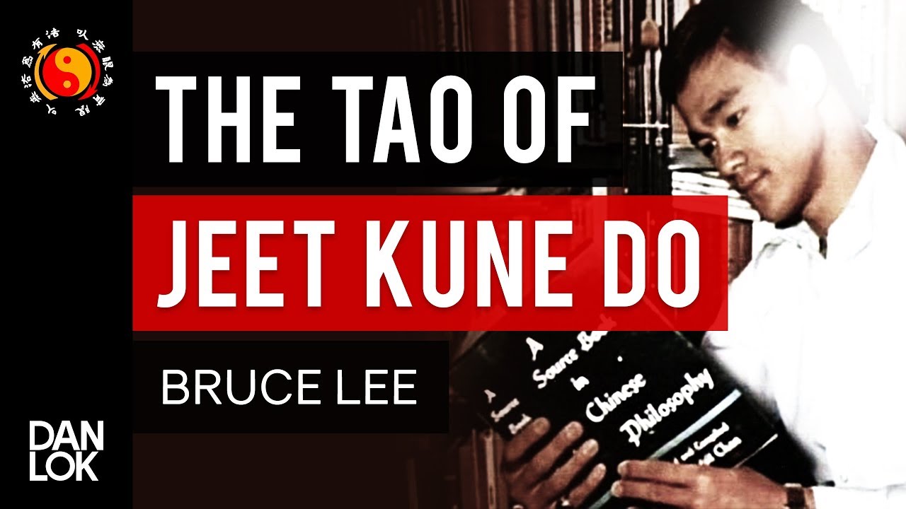 Bruce Lee - The Tao of Jeet Kune Do