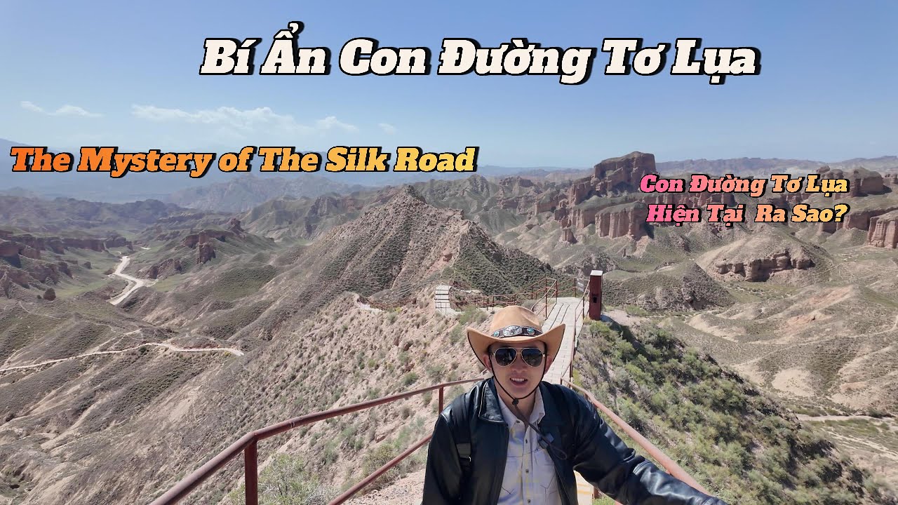 China #6: Bí ẩn Con Đường Tơ Lụa?