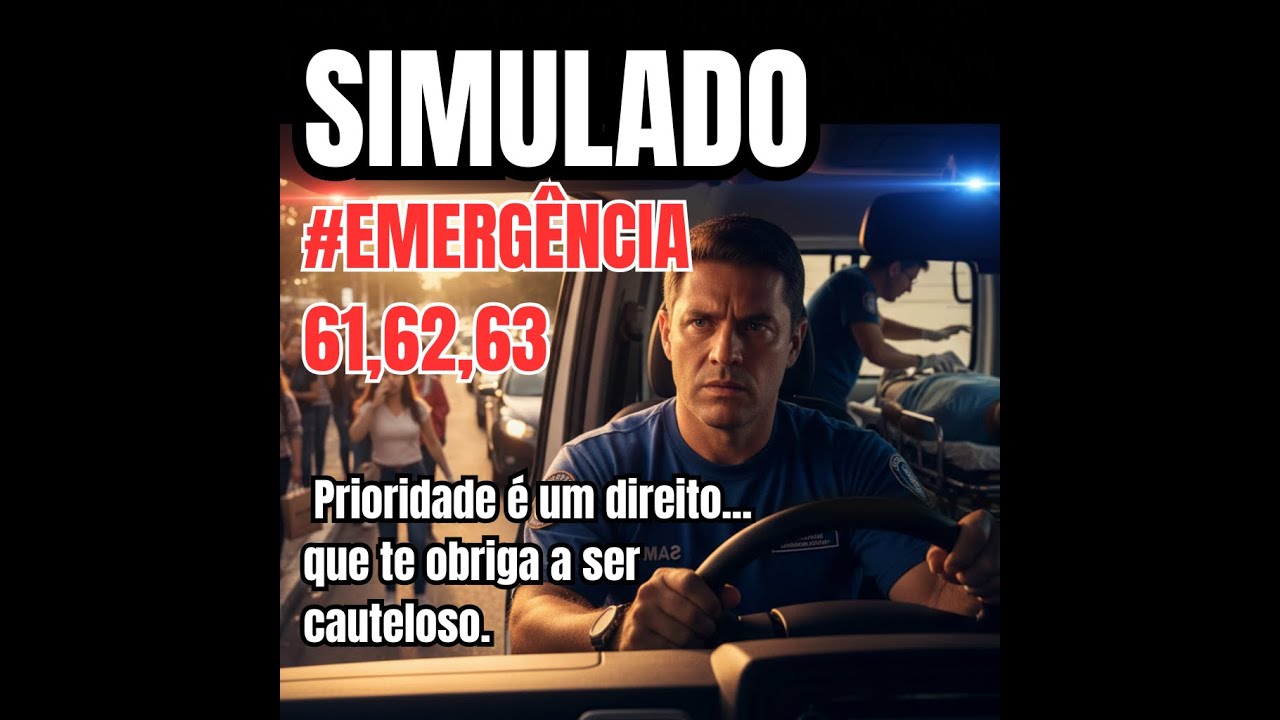 #EMERGÊNCIA 61,62,63 SIMULADO SEM ESTRESSE: Evite Erros Bobos e Garanta a Aprovação de Primeira!