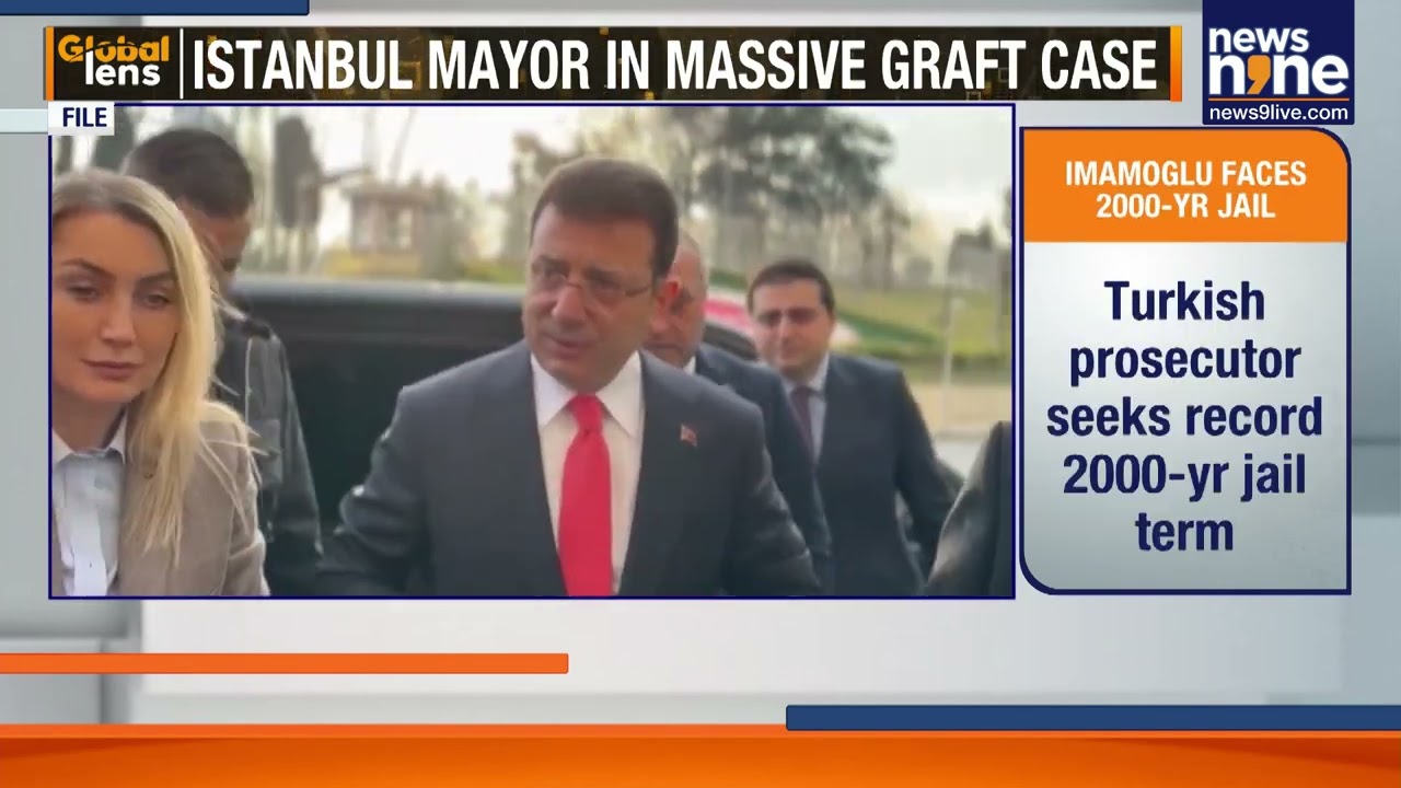 Turkey Corruption Shock: Prosecutor Seeks 2,000-Year Sentence for Istanbul Mayor Imamoglu