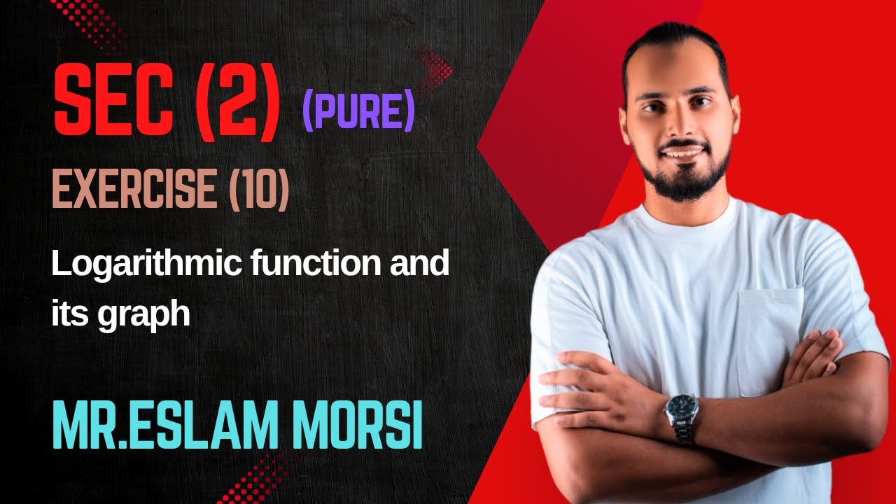 Exercise (10): Logarithmic function and its graph حل تمارين المعاصر