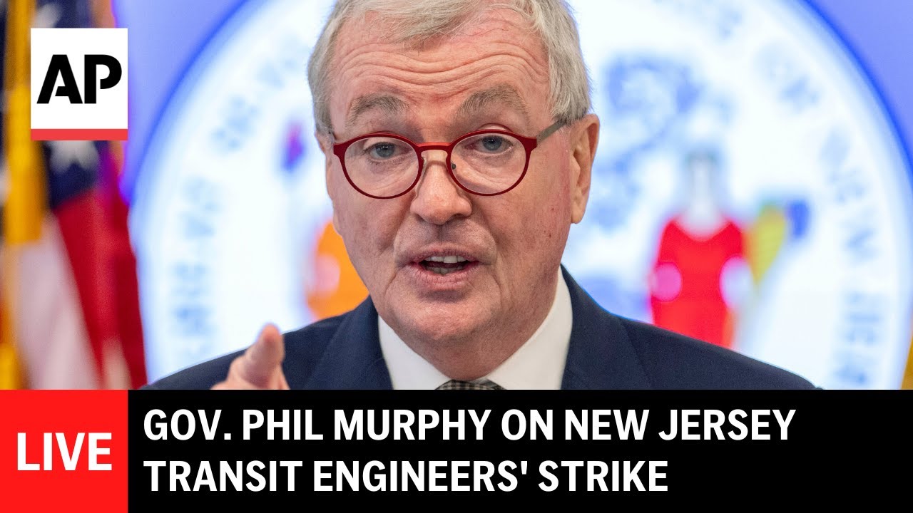 LIVE: Gov. Phil Murphy holds press conference on New Jersey Transit engineers' strike