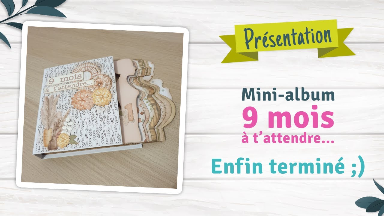 J'ai enfin terminé mon mini-album grossesse 
