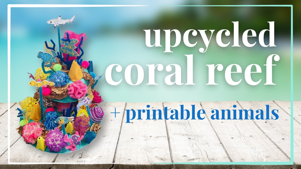 3D Coral Reef Craft Made from Upcycled Trash