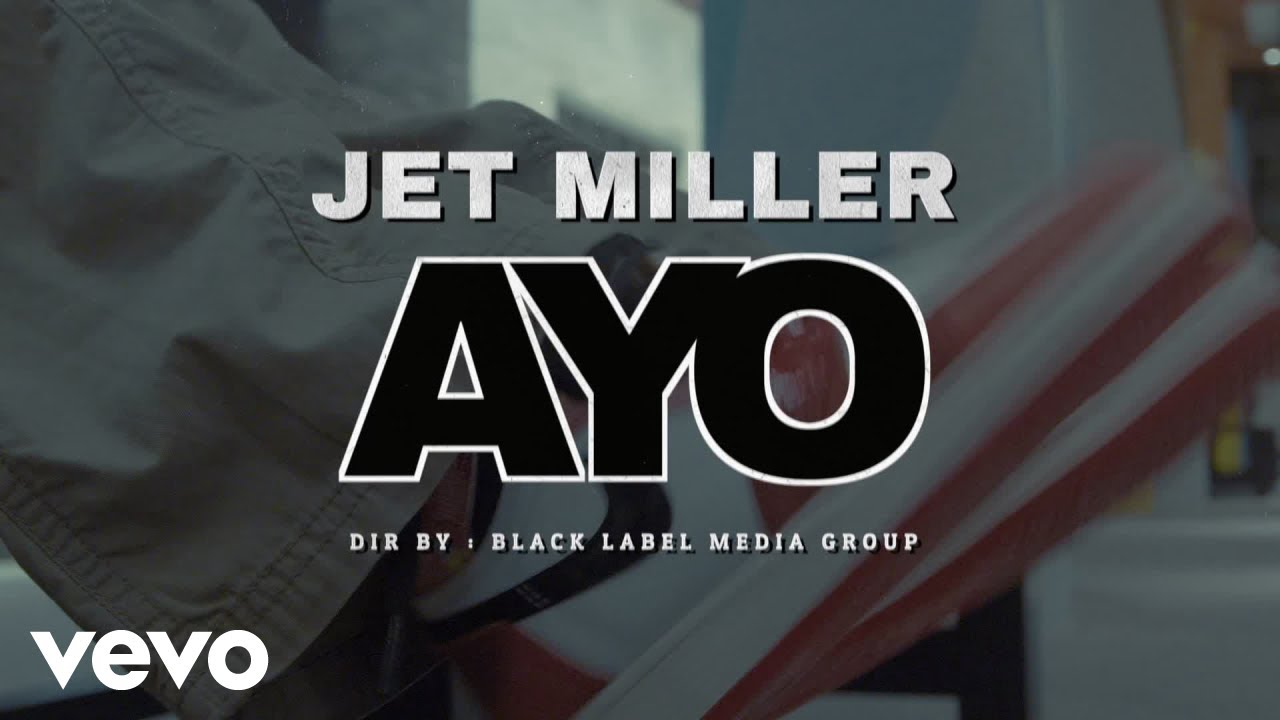 Jet Miller - Ayo
