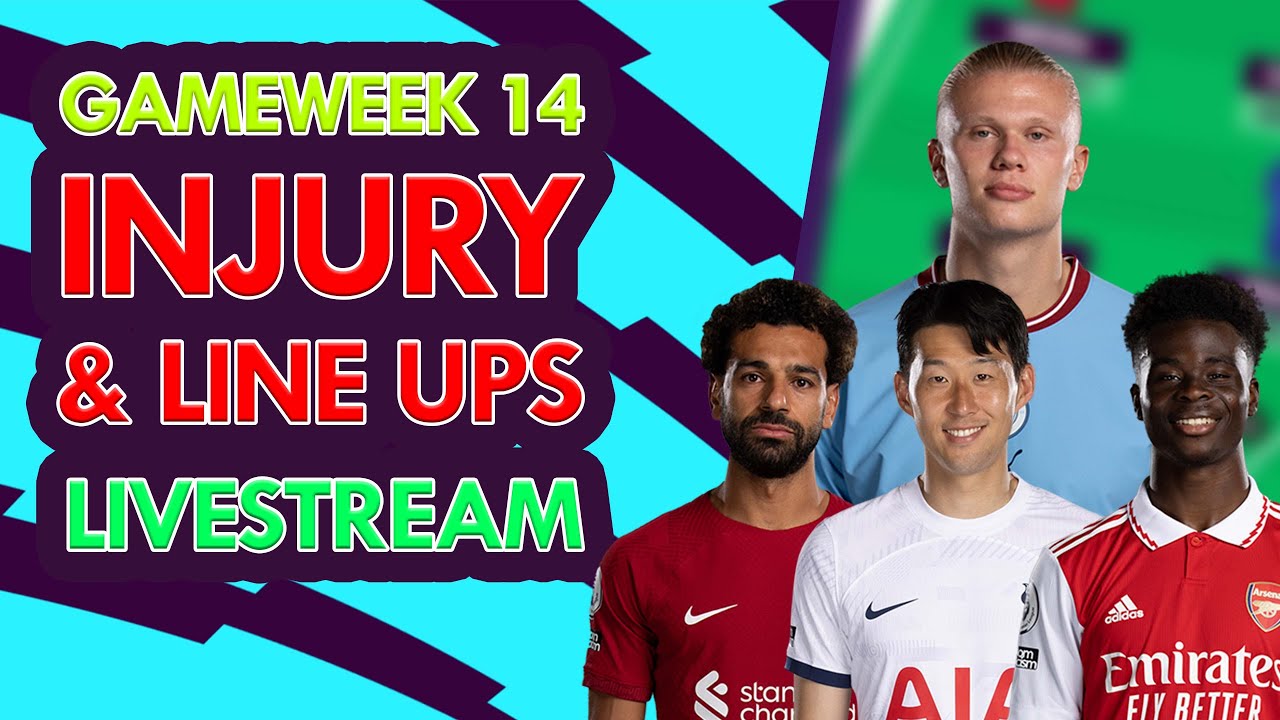 FPL Gameweek 14: DEADLINE Injury Round-Up & Predicted Line Ups (Ben Dinnery) | FPL 2023/24