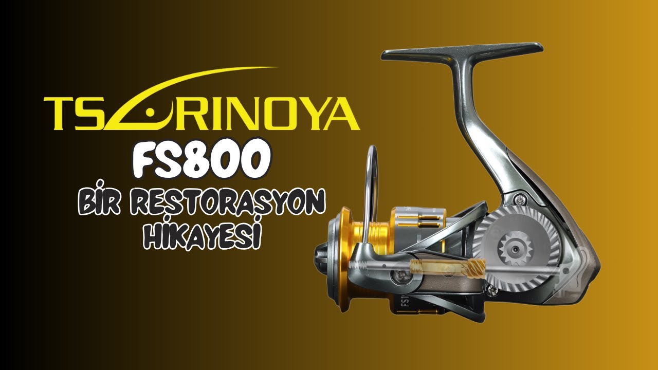 Tsurinoya FS800 Restorasyon Hikayesi