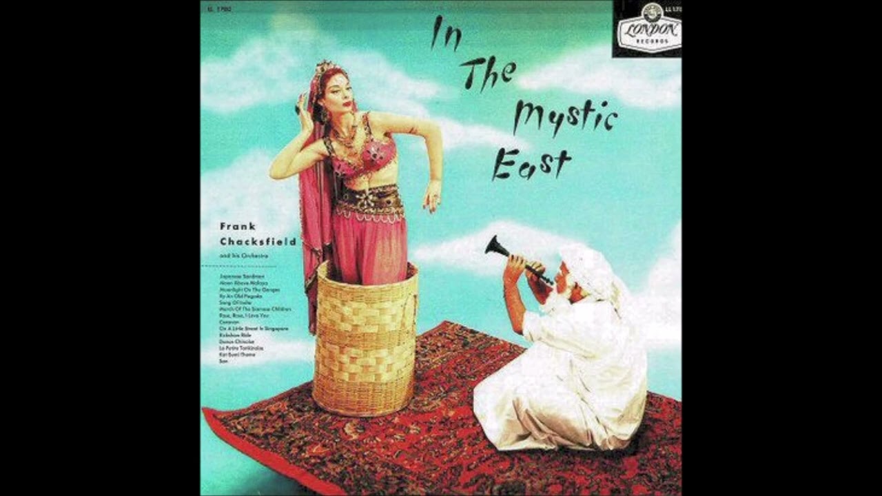 Frank Chacksfield Orchestra &ndash; In The Mystic East