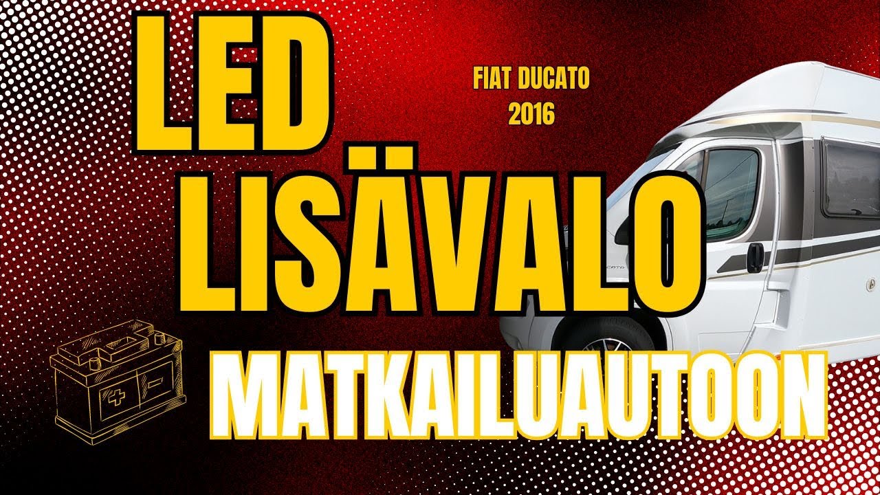 Led lisävalo matkailuautoon