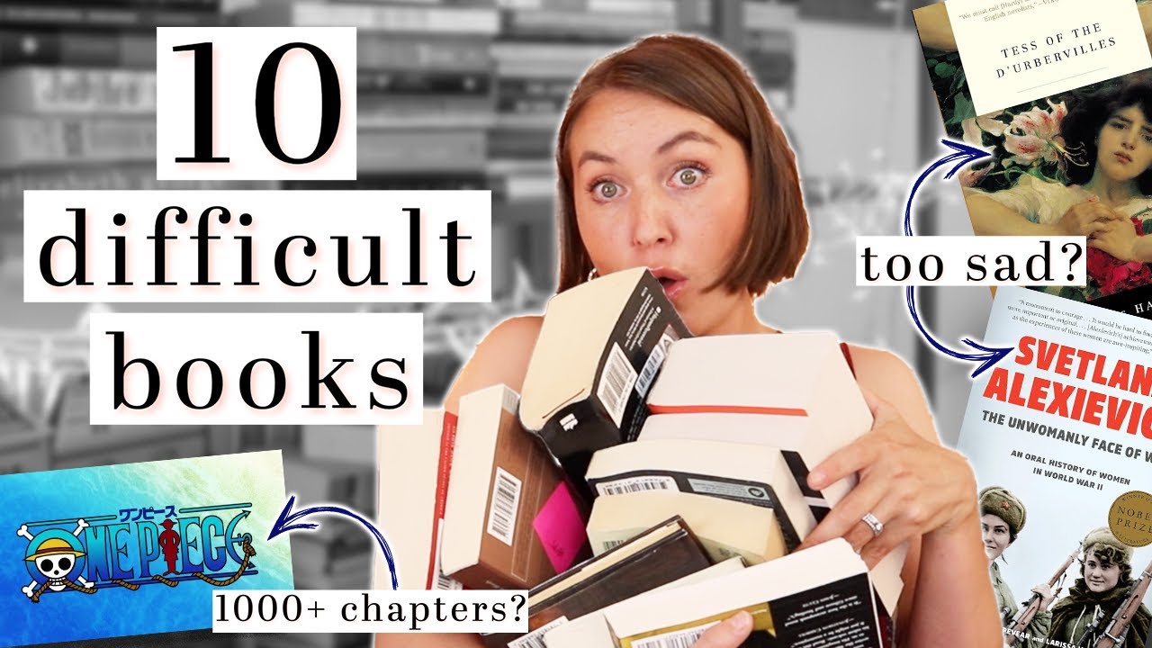 10 Difficult Books I Want To Read Because I'm Insane