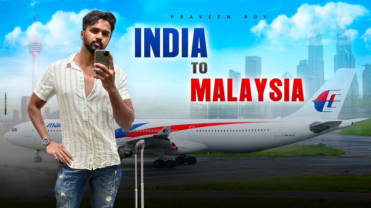 India to Malaysia Telugu | Malaysia trip Telugu | Hyderabad to Malaysia Telugu