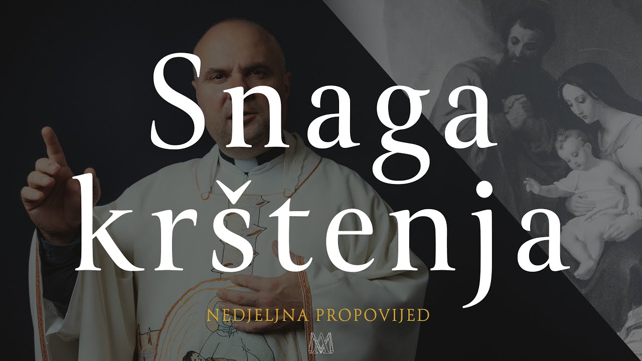 Snaga krštenja | Krštenje Gospodinovo