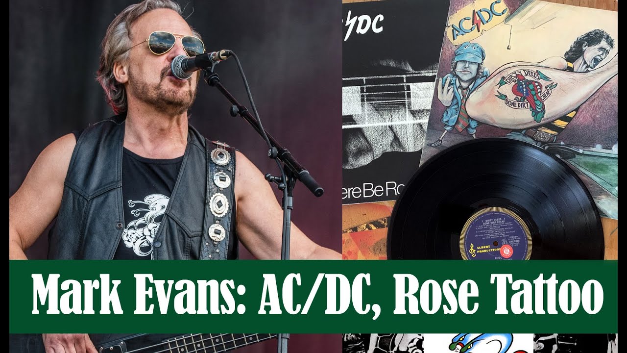 The Vinyl Guide Interview - Mark Evans - AC/DC, Rose Tattoo