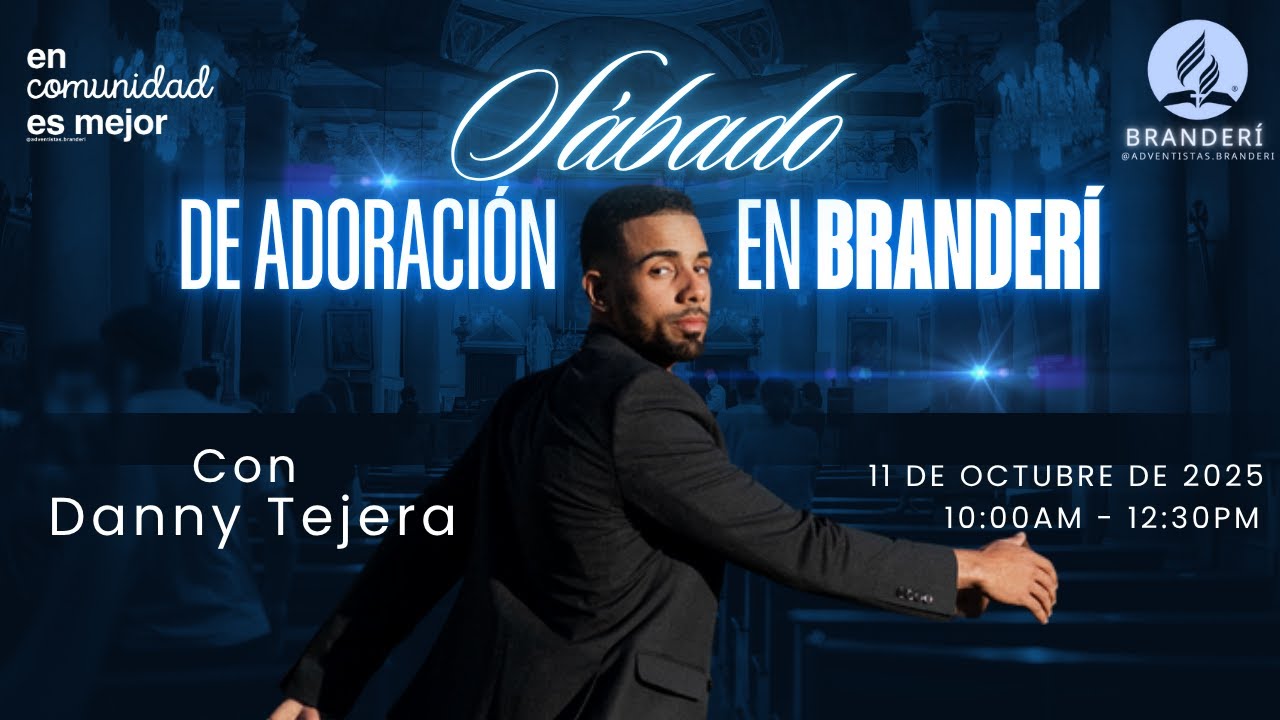 Iglesia Adventista de Branderí || Danny Tejera