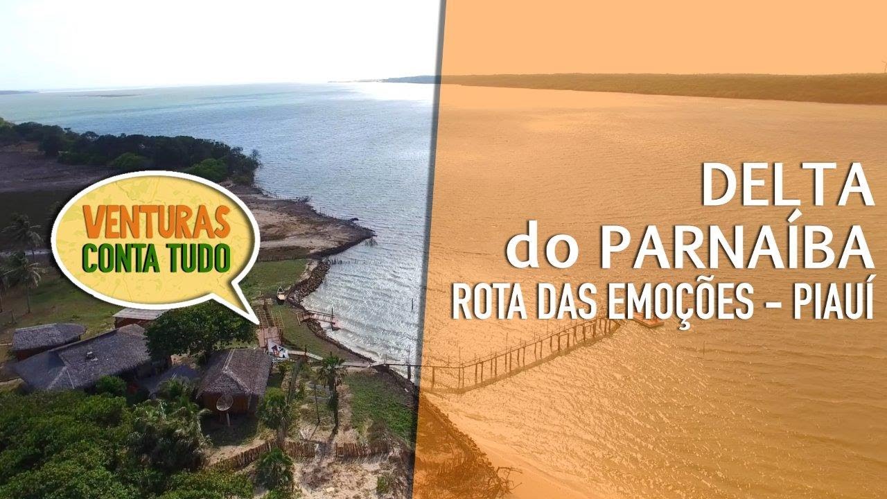 Delta do Parna&iacute;ba ou Delta das Am&eacute;ricas? - Conta Tudo