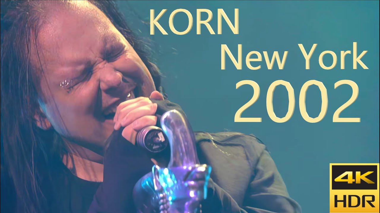 Korn - Live At The Hammerstein (New York 2002) 4K HDR10 60fps