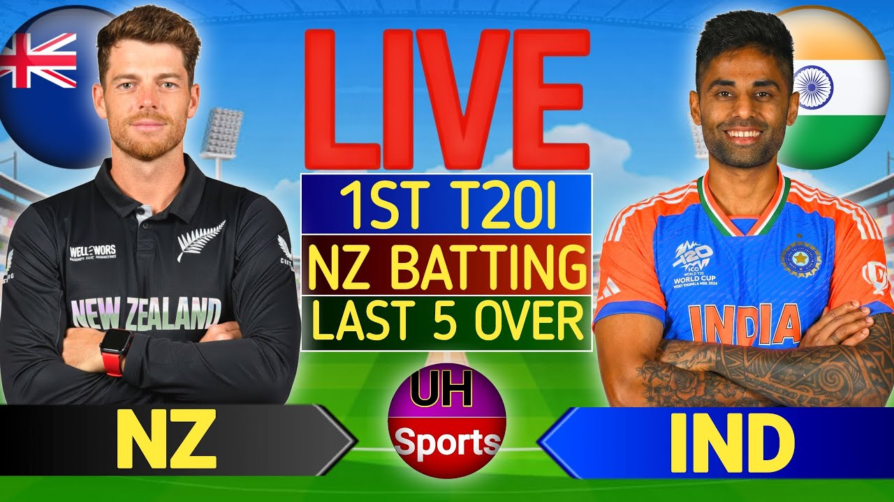 🔴Live: India vs New Zealand 1st T20 | Live Cricket Match Today | IND vs NZ Live Score | Last 5 Overs