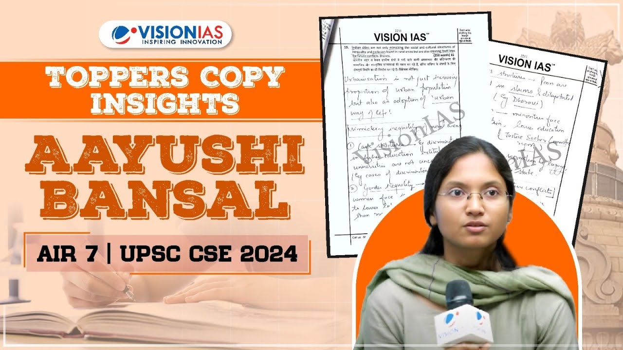 Toppers Copy Insights | Aayushi Bansal, AIR 7, UPSC 2024 | Master Mains Answer Writing