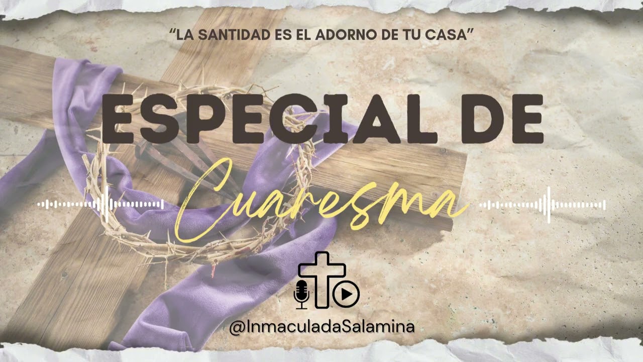 Cuaresma 2026 Ep.3 - El ayuno: sentido y práctica