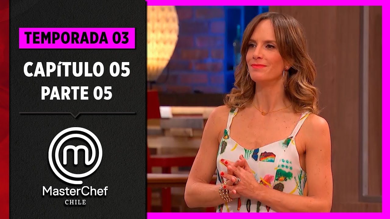 CAPÍTULO 05 - 5/5: Las sopas | Temp. 03 | MasterChef Chile