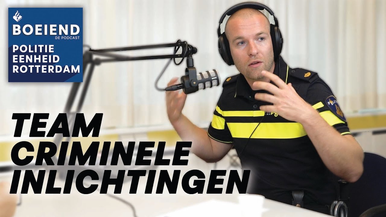 Boeiend De Podcast - 02 Team Criminele Inlichtingen