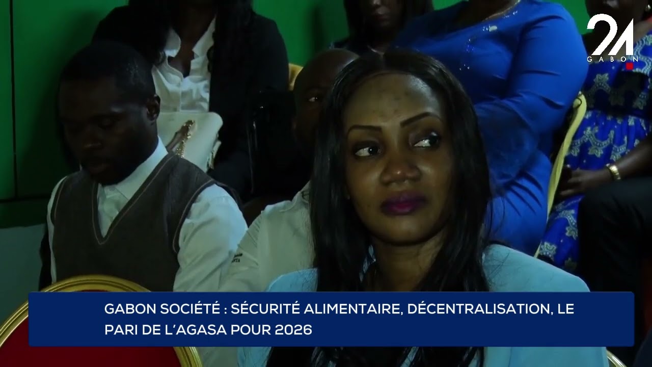 GABON SOCIÉTÉ : SÉCURITÉ ALIMENTAIRE, DÉCENTRALISATION, LE PARI DE L’AGASA POUR 2026.