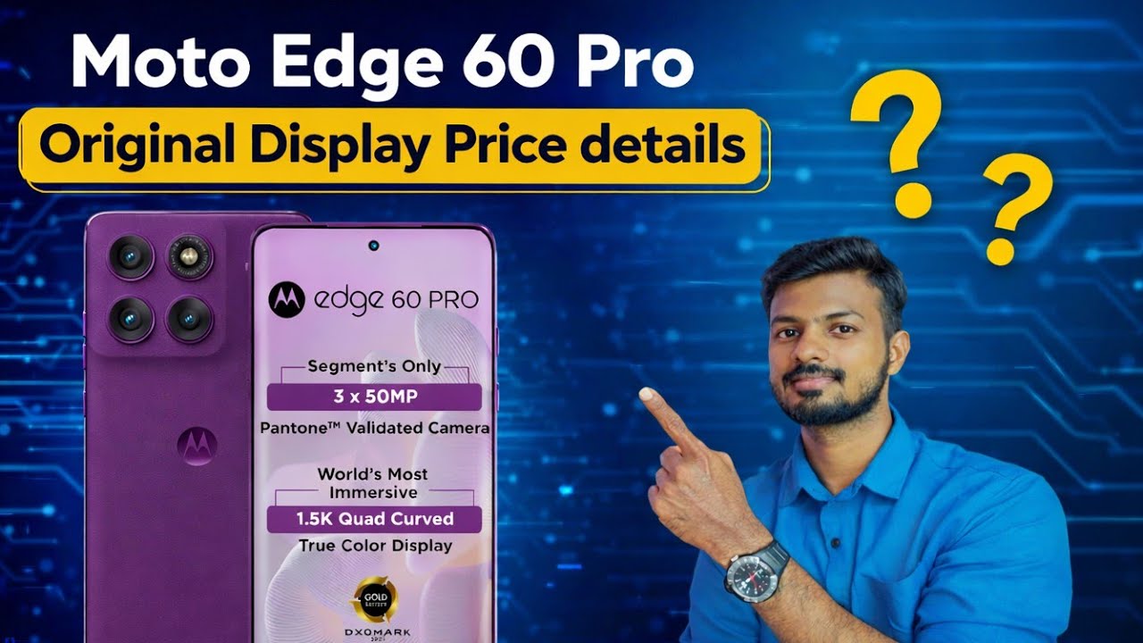 Moto Edge 60 Pro Original Display Price | In Tamil | Subbu Tamil tech 