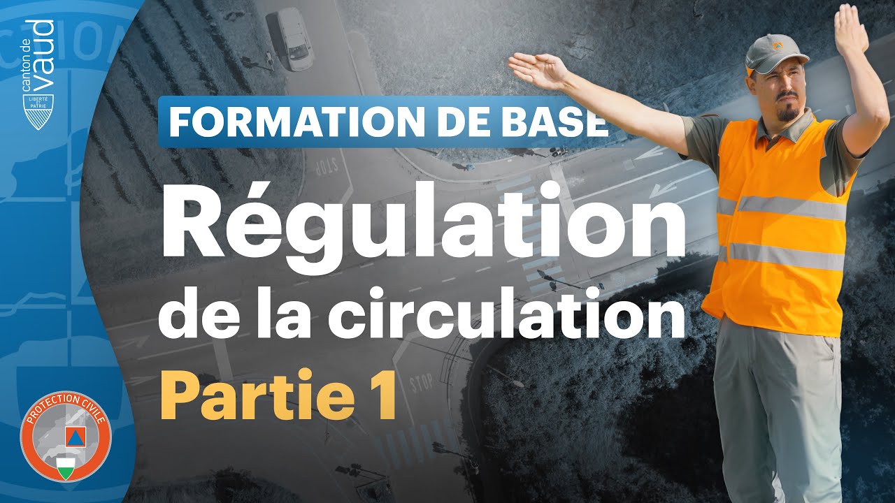 Formation de base | Régulation de la circulation, partie 1