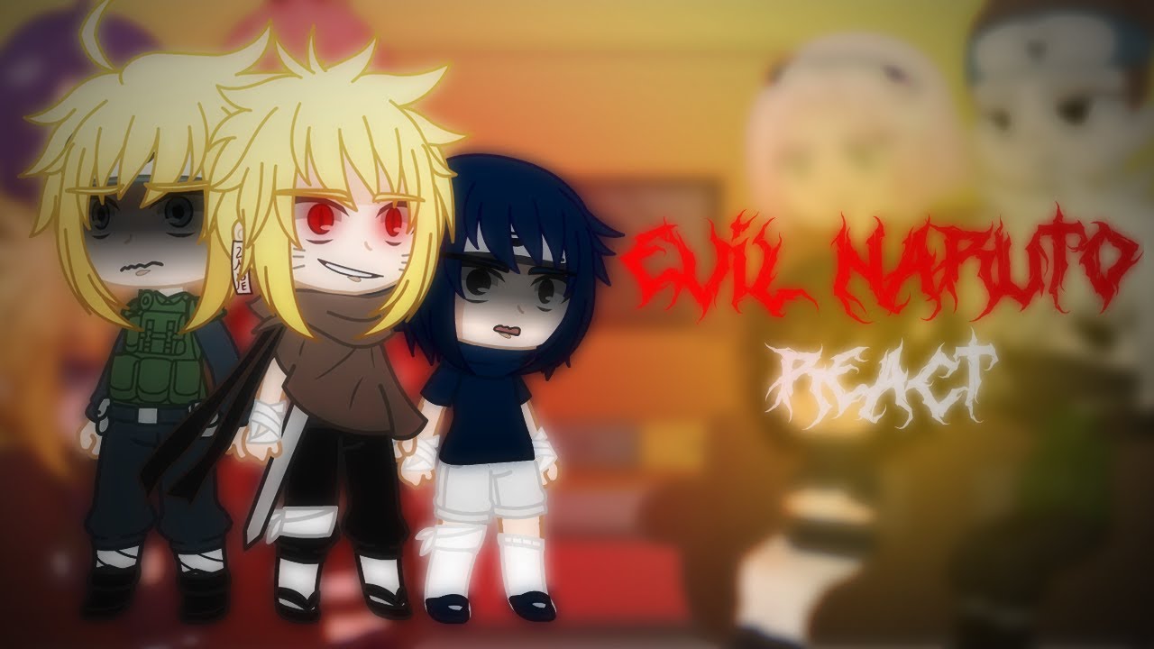 Naruto Friends, Parents And Teachers React To Evil Naruto (Read Story in The Comments)