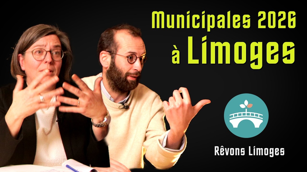 Municipales 2026 : que propose la gauche pour Limoges ? - #2 Rêvons Limoges liste citoyenne
