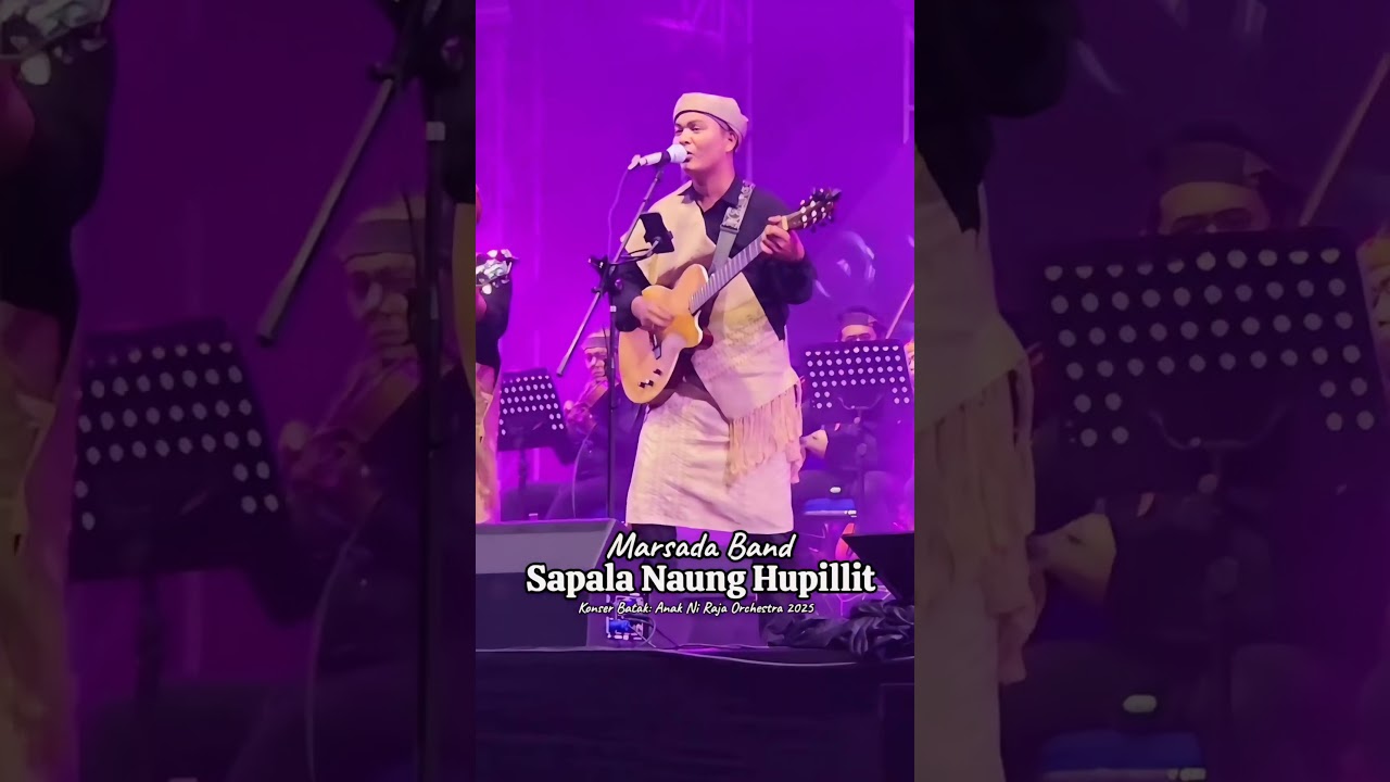 Sapala Naung Hupillit by Marsada Band di Konser Batak: Anak Ni Raja Orchestra 2025