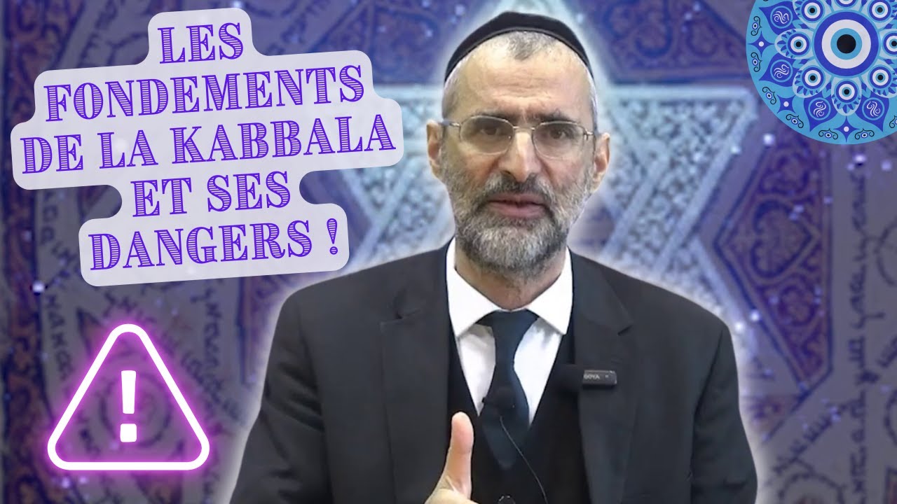 LES FONDEMENTS DE LA KABBALA ET SES DANGERS ! ⚠️ Attention aux imposteurs ...