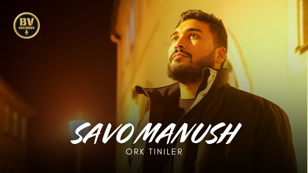 ORK TINILER - SAVO MANUSH / Орк Тинилер - Саво Мануш