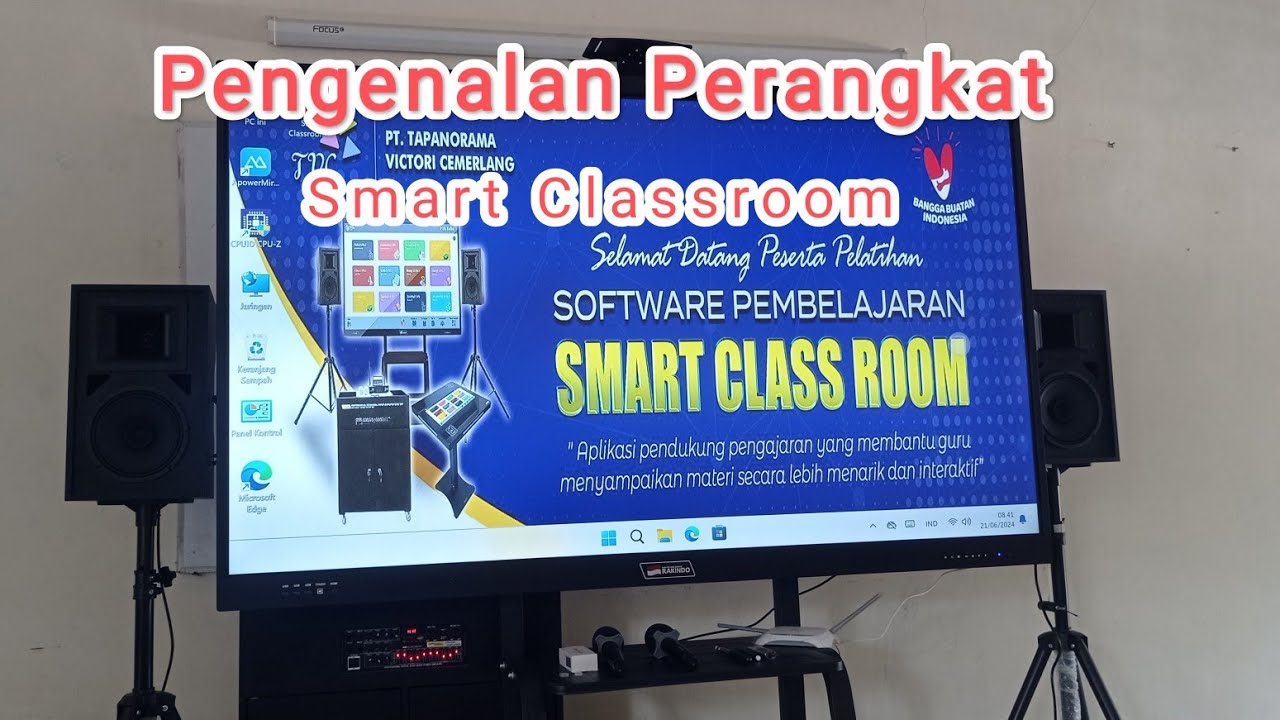 Pengenalan Perangkat Smart Classroom