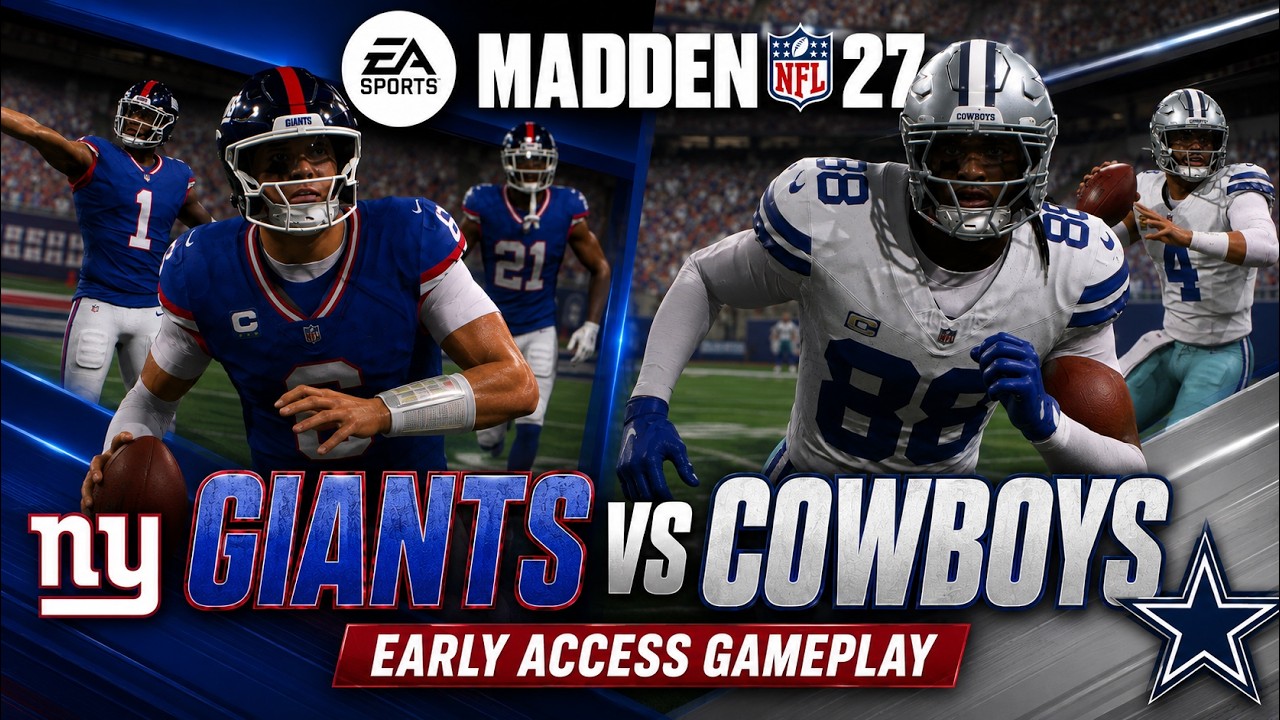 Giants против Cowboys в Madden 27! Геймплей раннего доступа