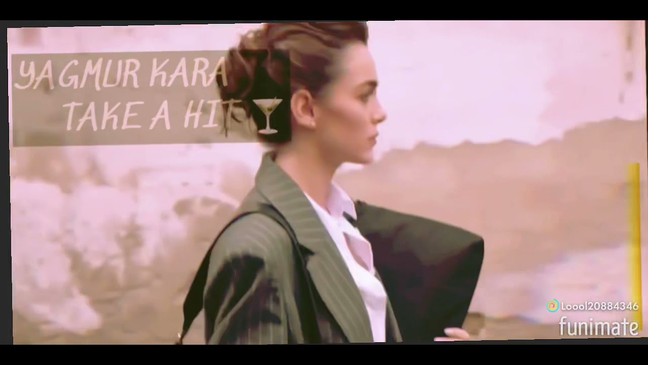 YAGMUR KARA - TAKE A HIT 🍸